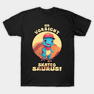 Vorsicht Skateosaurus T-Shirt